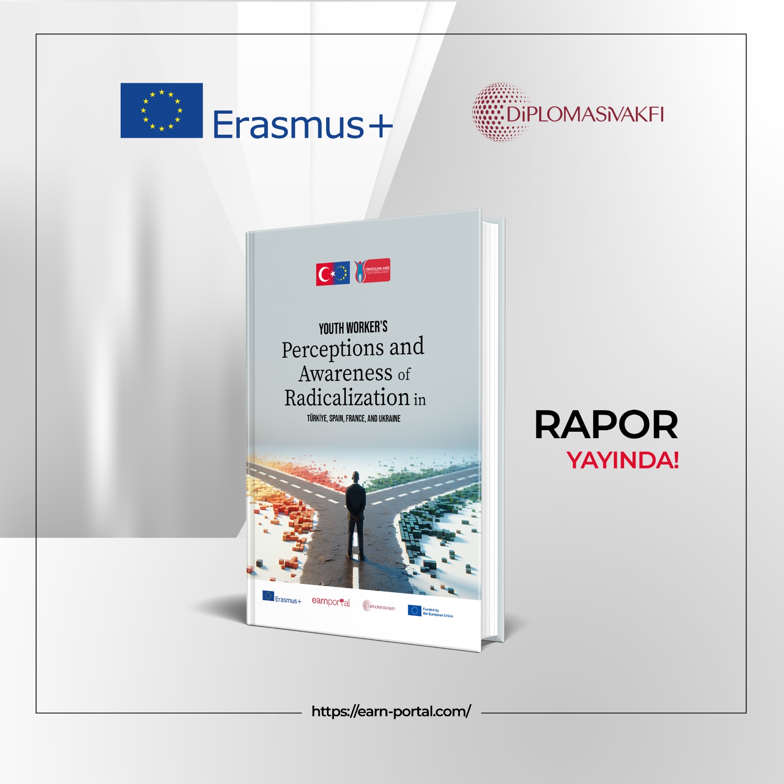 "Youth Workers Perceptions and Awareness of Radicalization in Türkiye, Spain, France, And Ukraine" Report